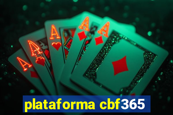 plataforma cbf365